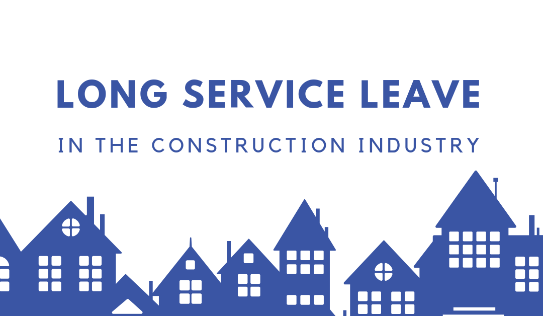 Construction Industry Long Service Leave
