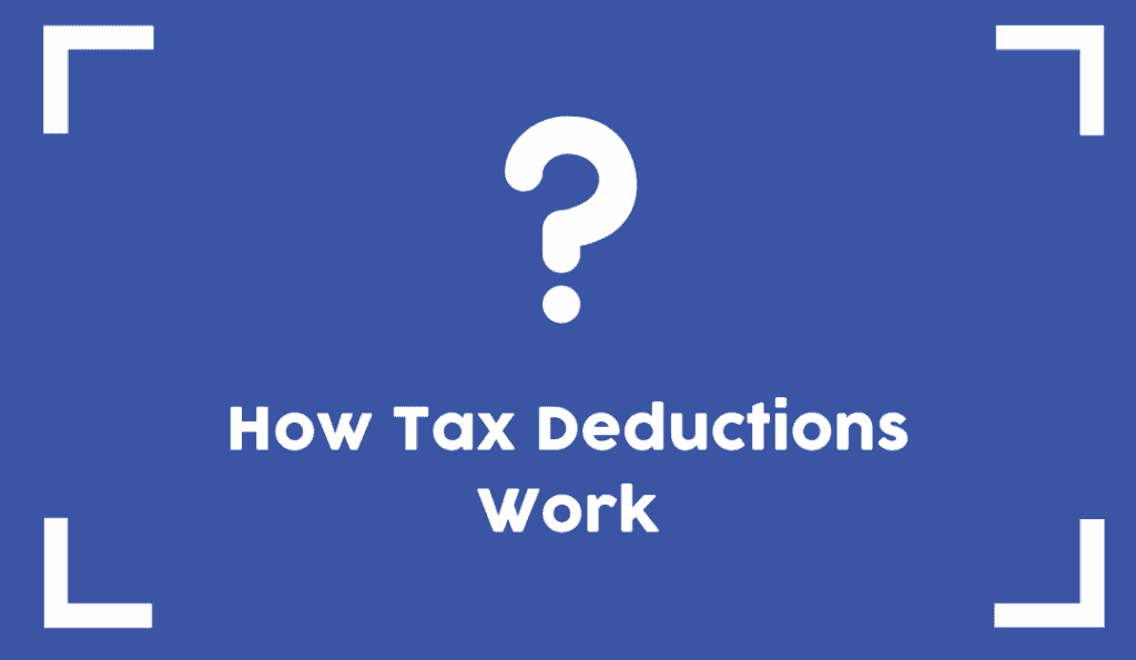 How Do Tax Deductions Work Australia