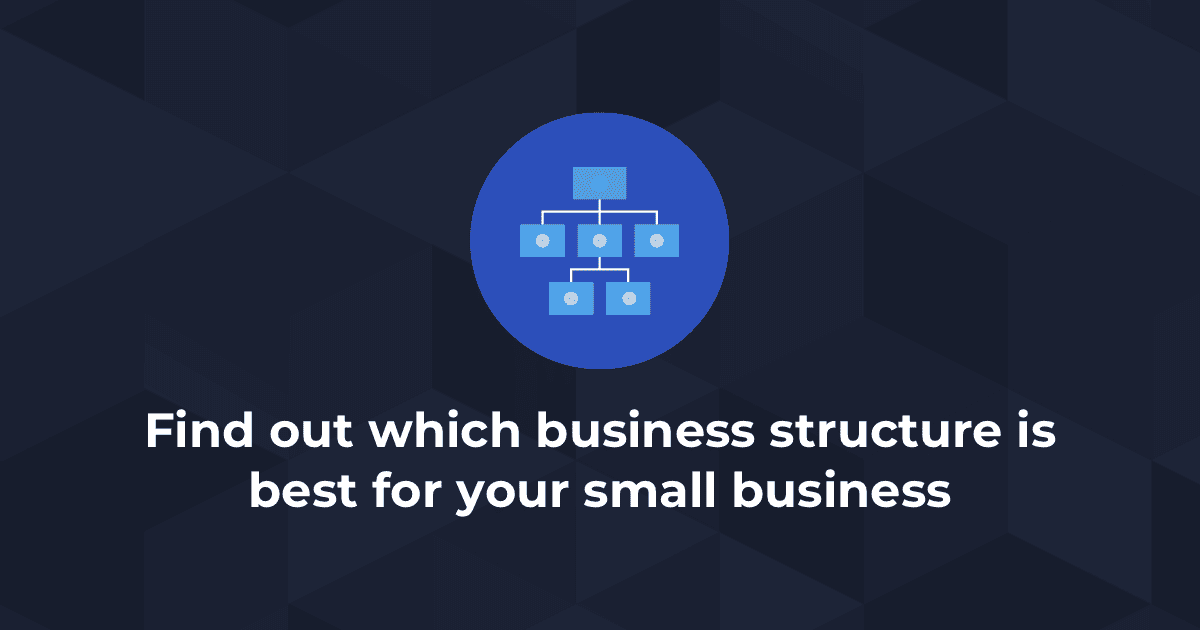 Business Structure Advice for Small Businesses | Box Advisory Services