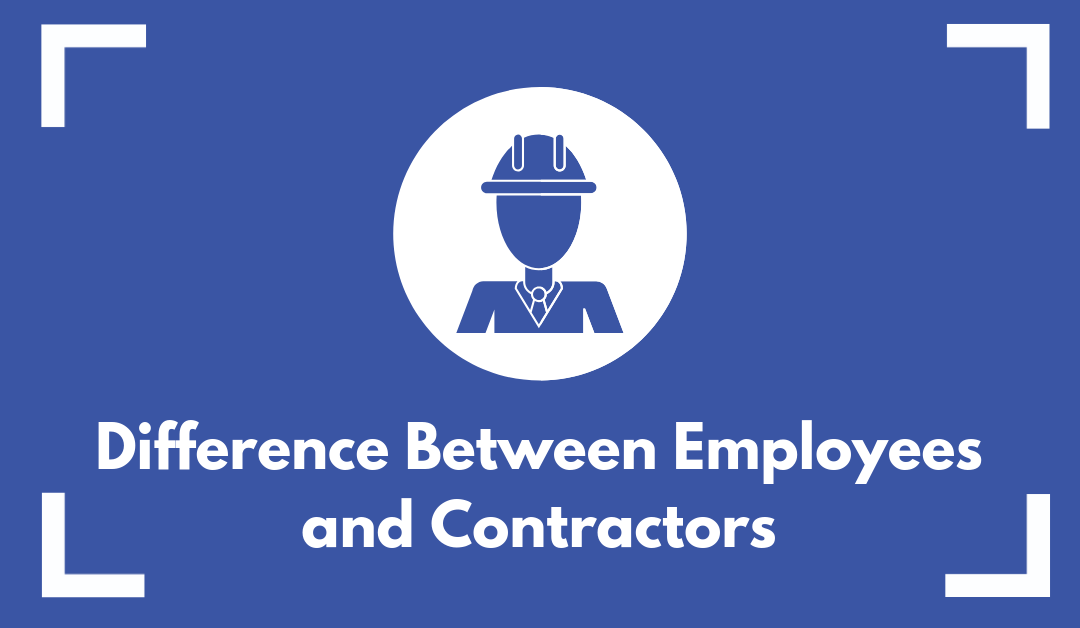 Employee v Contractor: 10 Major Differences (And How to Avoid Being Taken Advantage Of)