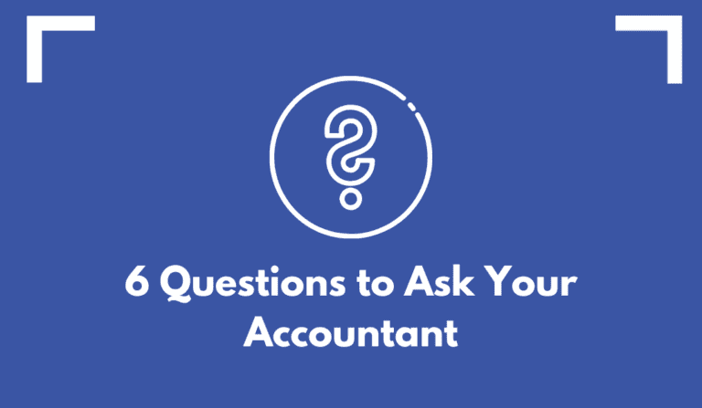 Questions to Ask Your Accountant