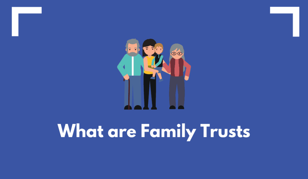 What is a Family Trust? The Essential Guide BOX Advisory Services