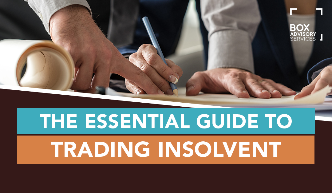 The Essential Guide to Trading Insolvent (And What You Should Do)