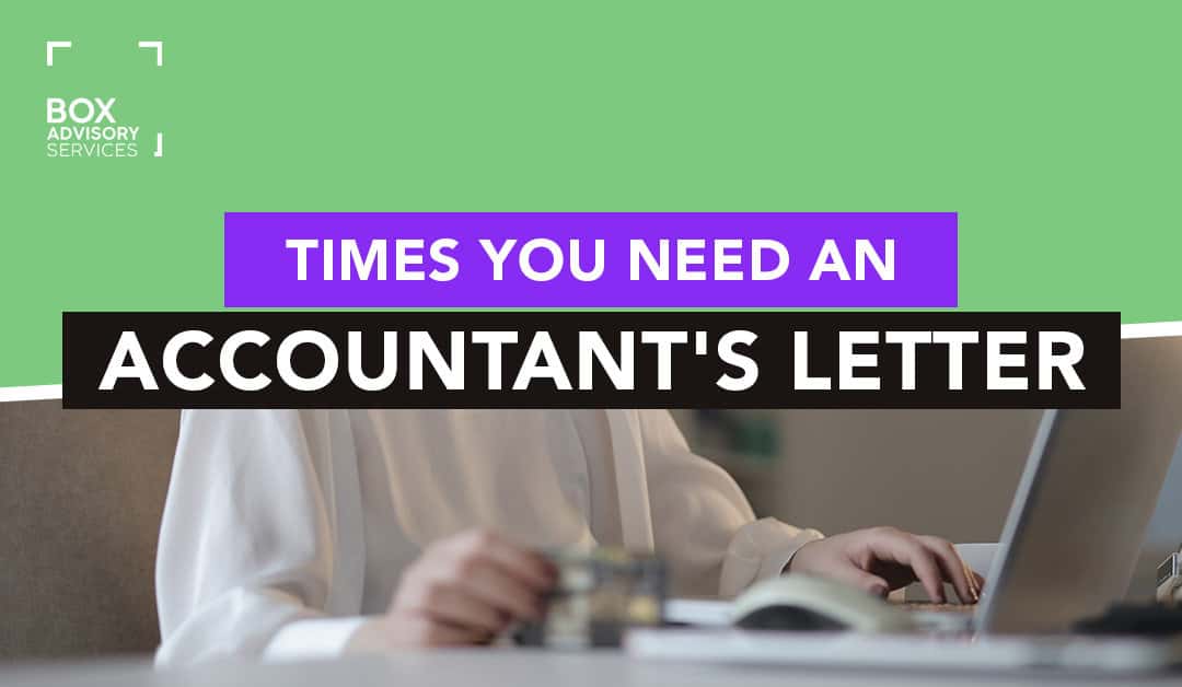 When Will You Need An Accountant Letter?